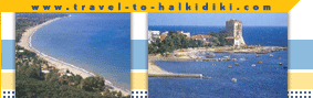Travel to Halkidiki -  The area of Chalkidiki, Greece complete guide with information on HOTELS, RESTAURANT, CAFE, RENT A CAR, CLUB, TRAVEL AGENCY, ART SHOPS, JEWELLERY, DIVING, 
